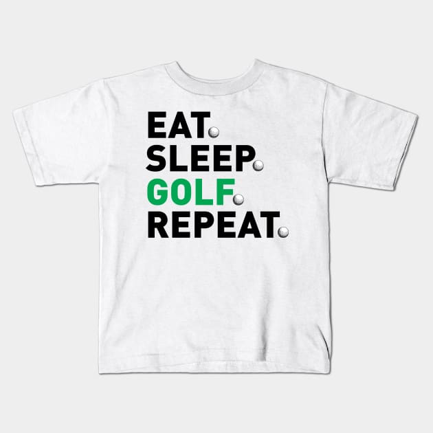 Eat Sleep Golf Repeat Funny Golf Kids T-Shirt by KevinWillms1